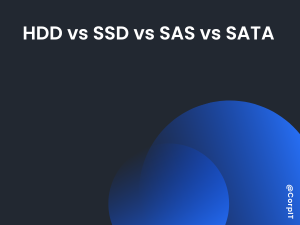 HDD vs SSD vs SAS vs SATA